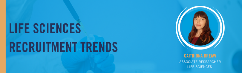 Life Sciences Recruitment Trends