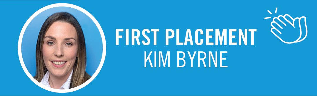 Congratulations to Kim Byrne of our Marketing and Sales division within our Cork office on her first placement!