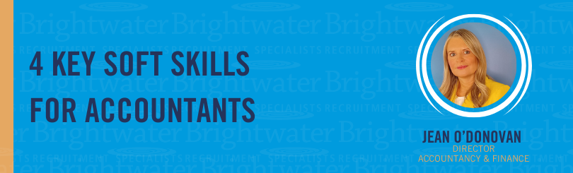 The “softer” skills are in demand when it comes to hiring accountants but what are they?